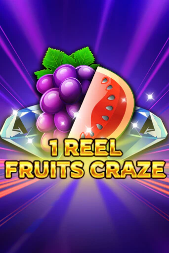 Демо игра 1 Reel - Fruits Craze играть онлайн | Casino-X.KZ