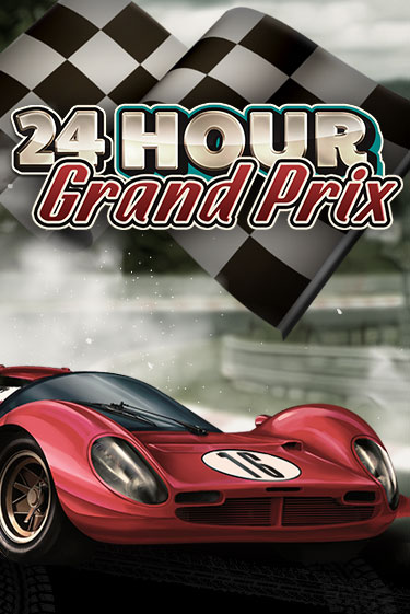 Демо игра 24 Hour Grand Prix играть онлайн | Casino-X.KZ