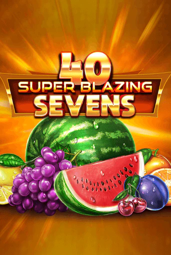 Демо игра 40 Super Blazing Sevens играть онлайн | Casino-X.KZ