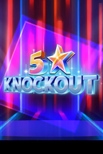 Демо игра 5 Star Knockout играть онлайн | Casino-X.KZ