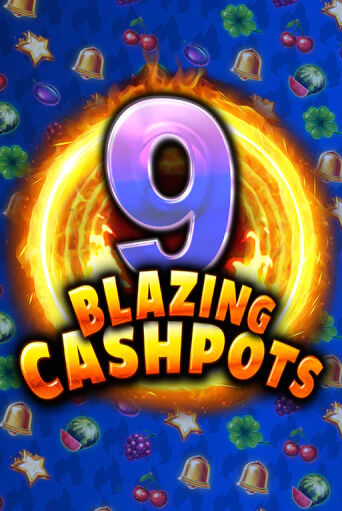 Демо игра 9 Blazing Cashpots играть онлайн | Casino-X.KZ