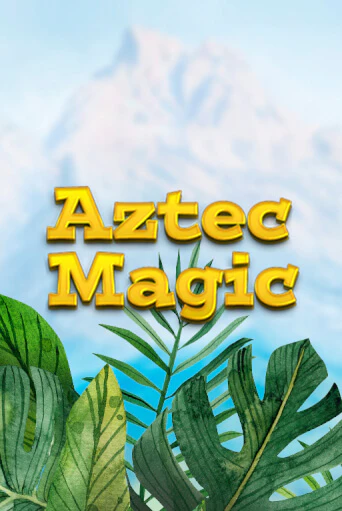 Демо игра Aztec Magic играть онлайн | Casino-X.KZ