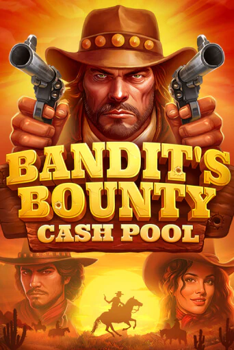 Демо игра Bandits Bounty: Cash Pool играть онлайн | Casino-X.KZ