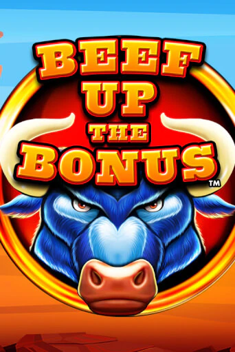 Демо игра Beef Up the Bonus™ играть онлайн | Casino-X.KZ