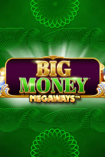 Демо игра Big Money Megaways играть онлайн | Casino-X.KZ