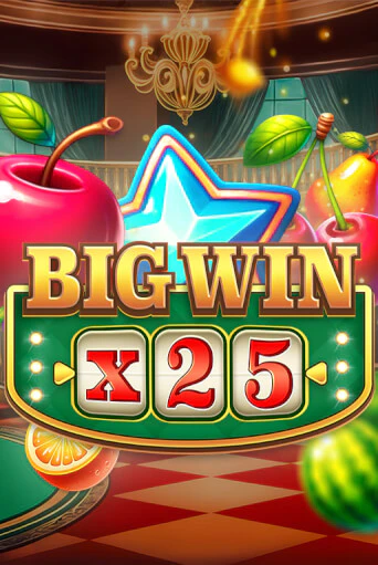 Демо игра Big Win x25 играть онлайн | Casino-X.KZ