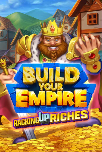 Демо игра Build Your Empire играть онлайн | Casino-X.KZ