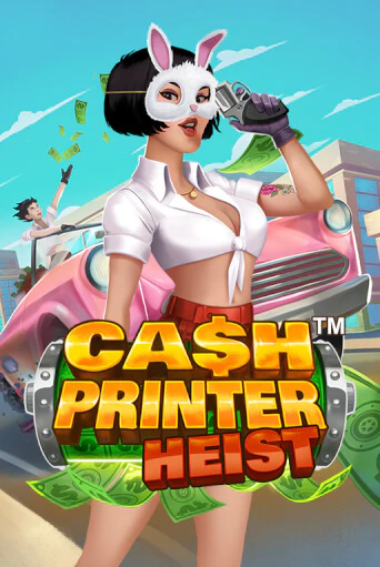 Демо игра Cash Printer Heist™ играть онлайн | Casino-X.KZ