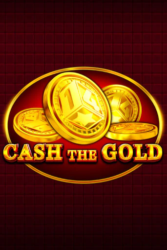 Демо игра Cash The Gold играть онлайн | Casino-X.KZ