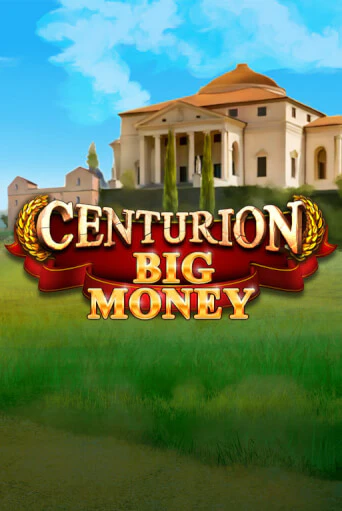 Демо игра Centurion Big Money играть онлайн | Casino-X.KZ