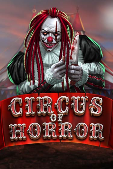 Демо игра Circus of Horror играть онлайн | Casino-X.KZ