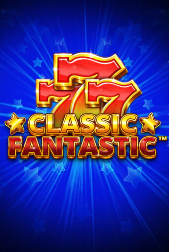 Демо игра Classic Fantastic играть онлайн | Casino-X.KZ