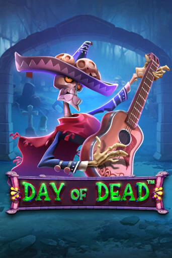 Демо игра Day of Dead играть онлайн | Casino-X.KZ