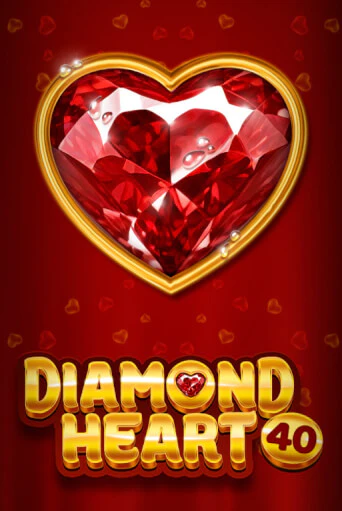 Демо игра Diamond Heart 40 играть онлайн | Casino-X.KZ