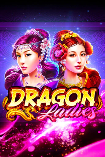 Демо игра Dragon Ladies играть онлайн | Casino-X.KZ