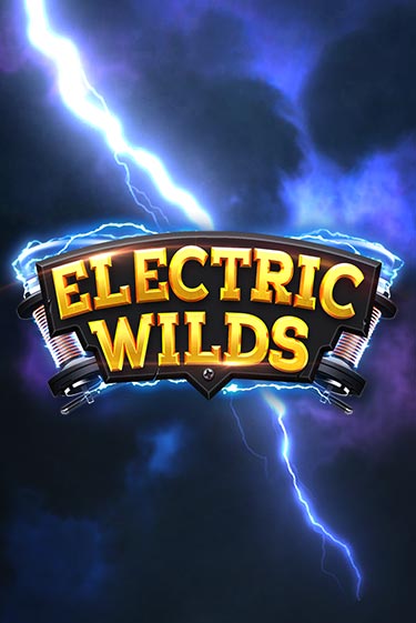 Демо игра Electric Wilds играть онлайн | Casino-X.KZ