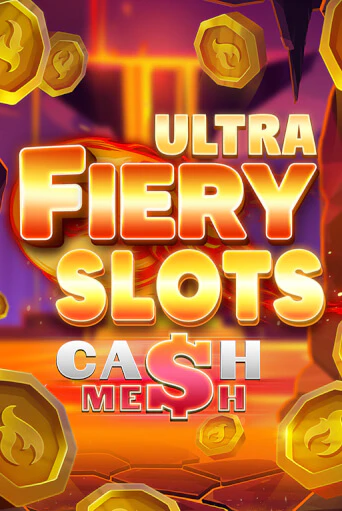 Демо игра Fiery Slots Cash Mesh Ultra играть онлайн | Casino-X.KZ