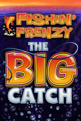 Демо игра Fishin Frenzy The Big Catch играть онлайн | Casino-X.KZ