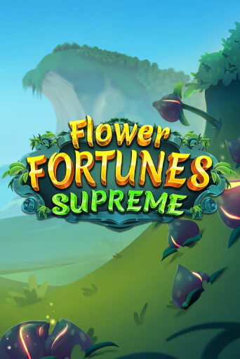 Демо игра Flower Fortunes Supreme играть онлайн | Casino-X.KZ