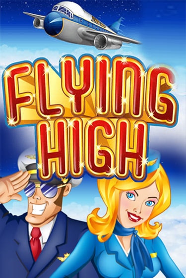 Демо игра Flying High играть онлайн | Casino-X.KZ