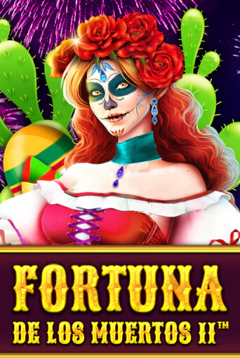 Демо игра Fortuna de les Muertos II играть онлайн | Casino-X.KZ