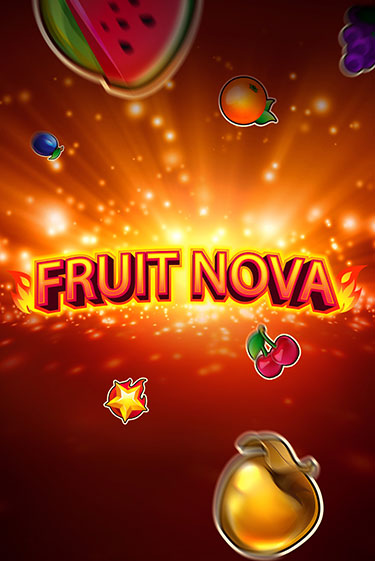 Демо игра Fruit Nova играть онлайн | Casino-X.KZ