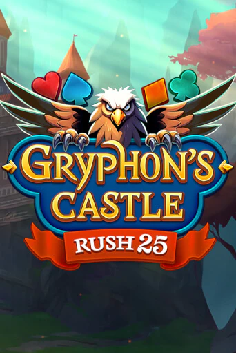 Демо игра Rush 25 Gryphon's Castle играть онлайн | Casino-X.KZ