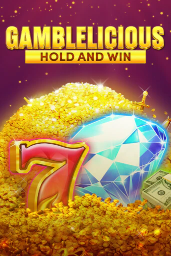 Демо игра Gamblelicious Hold and Win играть онлайн | Casino-X.KZ