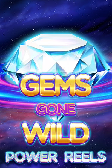 Демо игра Gems Gone Wild Power Reels играть онлайн | Casino-X.KZ