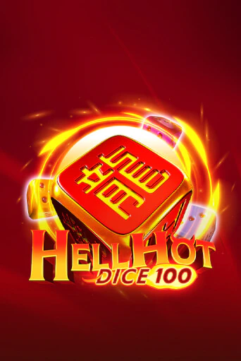 Демо игра Hell Hot 100 Dice играть онлайн | Casino-X.KZ