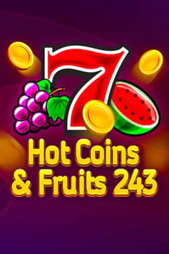 Демо игра Hot Coins & Fruits 243 играть онлайн | Casino-X.KZ