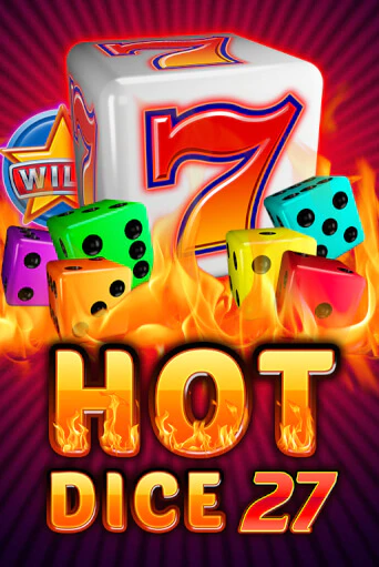 Демо игра Hot Dice 27 играть онлайн | Casino-X.KZ