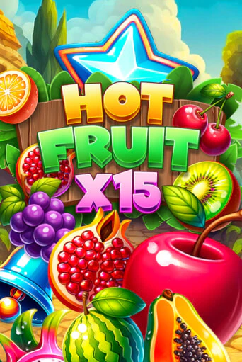 Демо игра Hot Fruit x15 играть онлайн | Casino-X.KZ