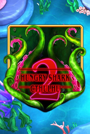 Демо игра Hungry Shark Cthulhu играть онлайн | Casino-X.KZ