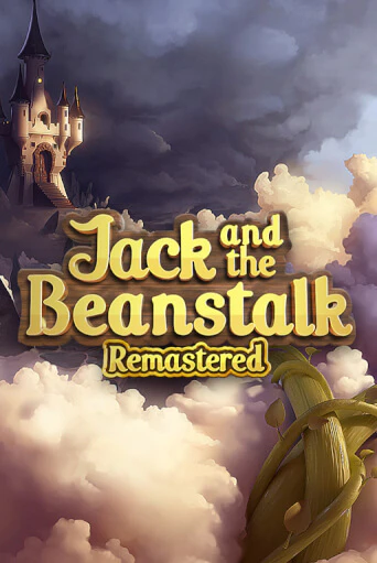 Демо игра Jack and the Beanstalk Remastered играть онлайн | Casino-X.KZ