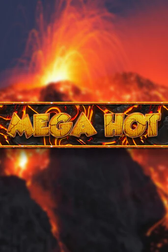 Демо игра Mega Hot играть онлайн | Casino-X.KZ