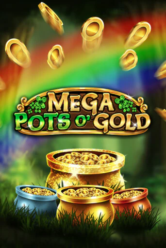 Демо игра Mega Pots O'Gold играть онлайн | Casino-X.KZ