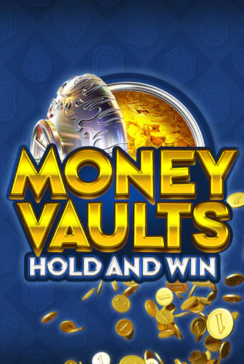 Демо игра Money Vaults играть онлайн | Casino-X.KZ