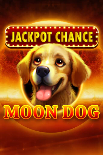 Демо игра JACKPOT CHANCE: Moon Dog играть онлайн | Casino-X.KZ