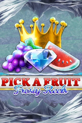 Демо игра Pick A Fruit - Frosty Reels играть онлайн | Casino-X.KZ