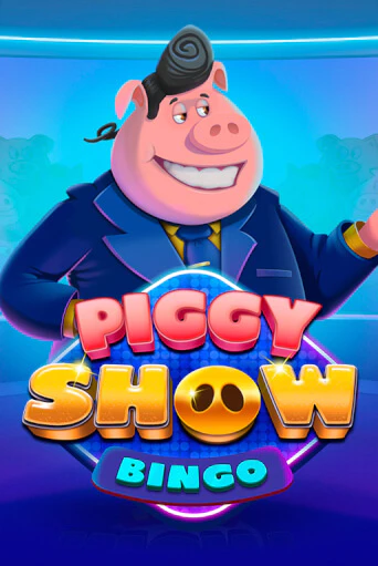 Демо игра Piggy Show Bingo играть онлайн | Casino-X.KZ