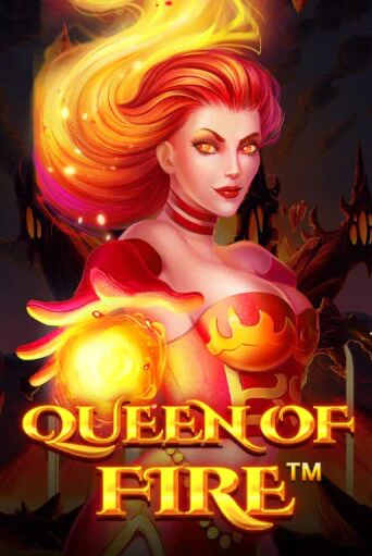 Демо игра Queen Of Fire играть онлайн | Casino-X.KZ