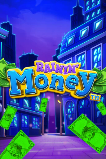 Демо игра Rainin' Money играть онлайн | Casino-X.KZ