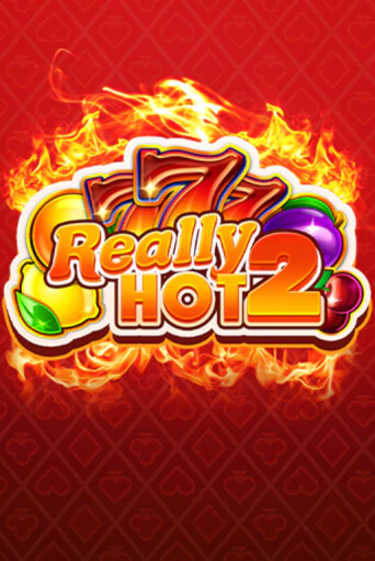 Демо игра Really Hot 2 играть онлайн | Casino-X.KZ