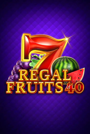 Демо игра Regal Fruits 40 играть онлайн | Casino-X.KZ