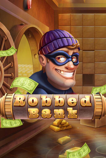 Демо игра Robbed Bank играть онлайн | Casino-X.KZ