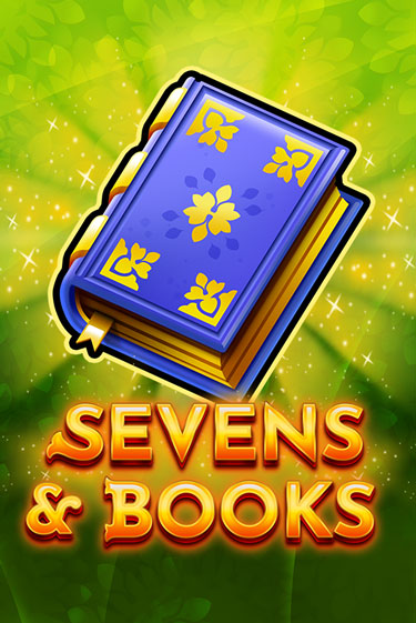 Демо игра Sevens & Books играть онлайн | Casino-X.KZ