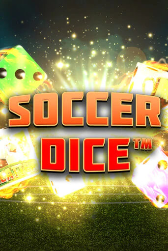 Демо игра Soccer Dice играть онлайн | Casino-X.KZ