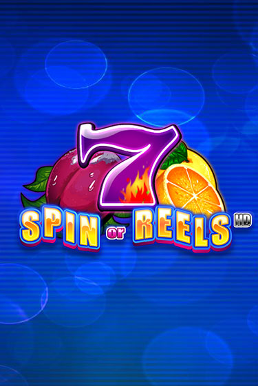 Демо игра Spin or Reels HD играть онлайн | Casino-X.KZ