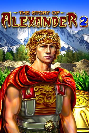 Демо игра The Story of Alexander 2 играть онлайн | Casino-X.KZ